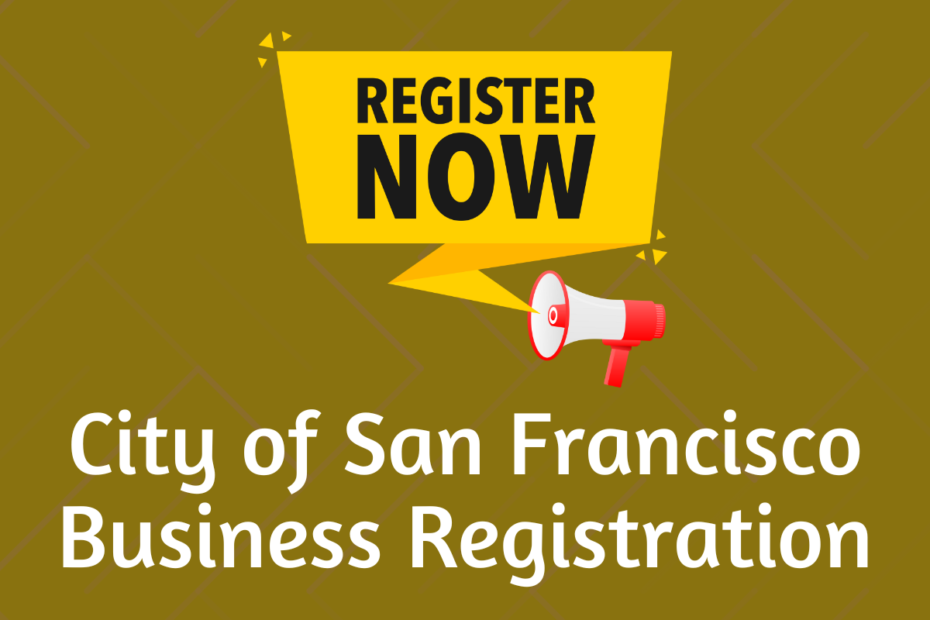City of San Francisco Business Registration