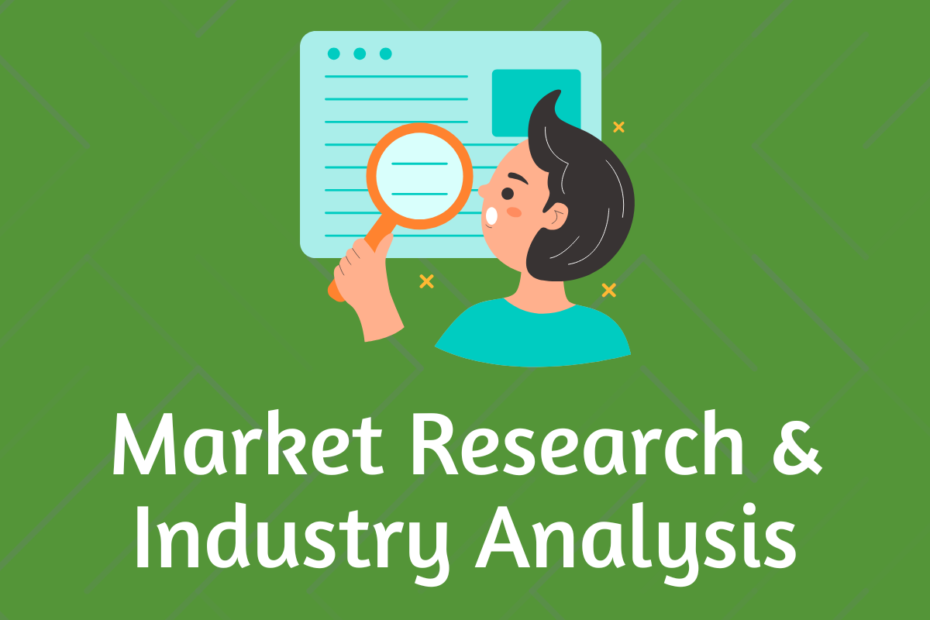 Comprehensive Guide to Market Research & Industry Analysis