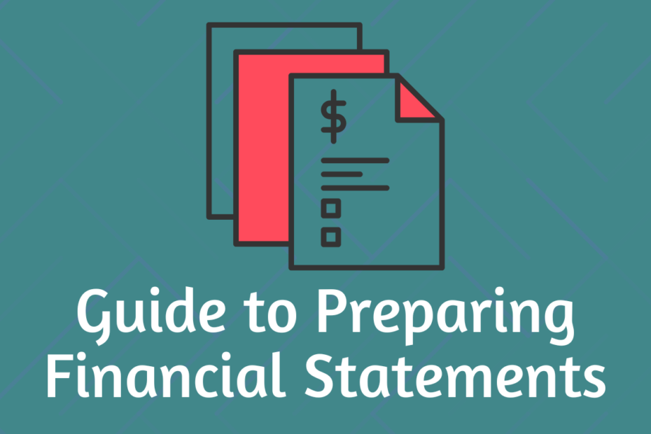 Guide to Preparing Financial Statements: Income Statement & Profit and Loss